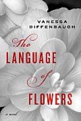 BOOK REVIEW: 'The Language of Flowers': People We Want to Like Rebounding from Whatever Life Throws at Them